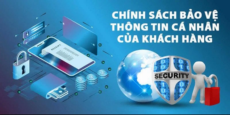 Chính sách bảo mật được đầu tư nghiêm ngặt, công bố rõ ràng