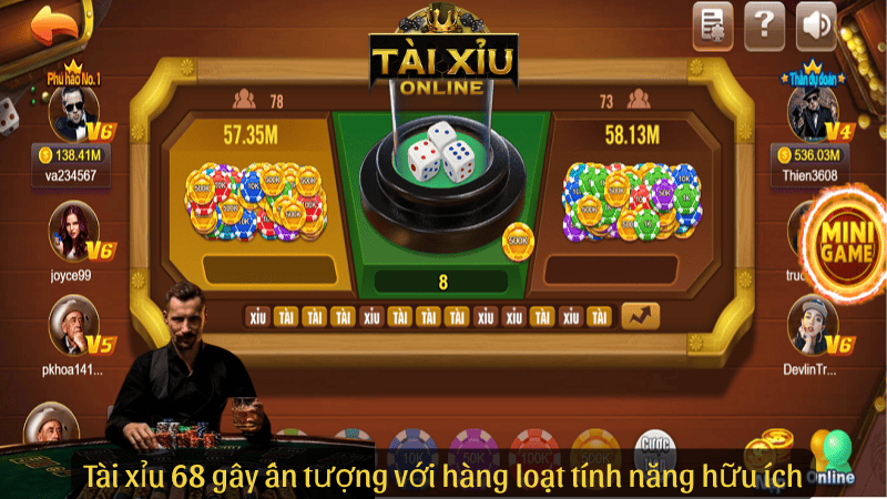 Tài xỉu 68 gây ấn tượng với hàng loạt tính năng hữu ích