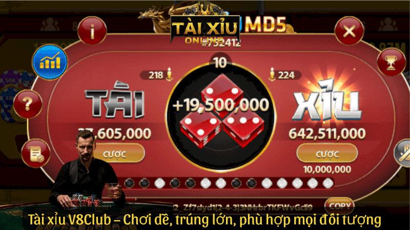 Tài xỉu V8Club – Chơi dễ, trúng lớn, phù hợp mọi đối tượng