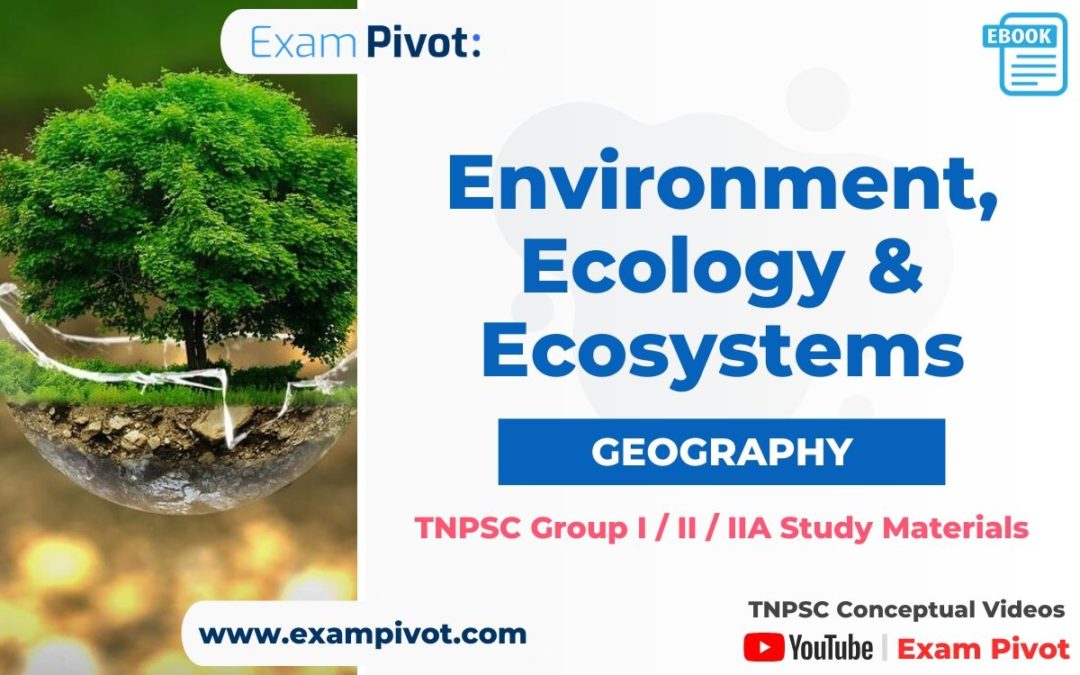 Environment, Ecology and Ecosystems | Geography
